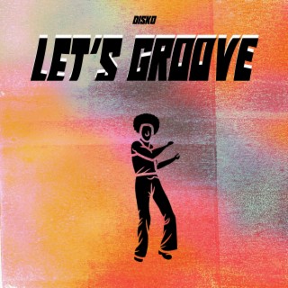 Let´s Groove