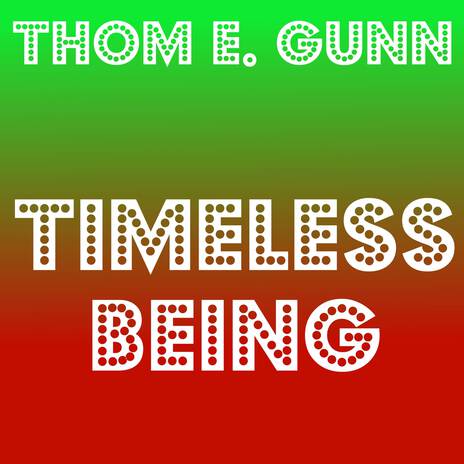 Timeless Being