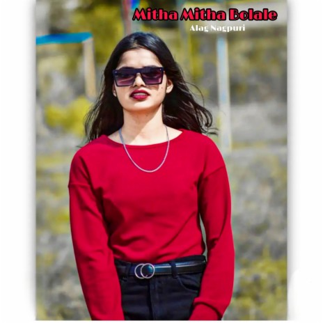 Mitha Mitha Bolale | Boomplay Music