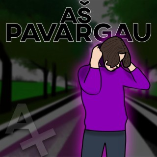 aš pavargau