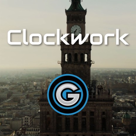 Clockwork | Boomplay Music