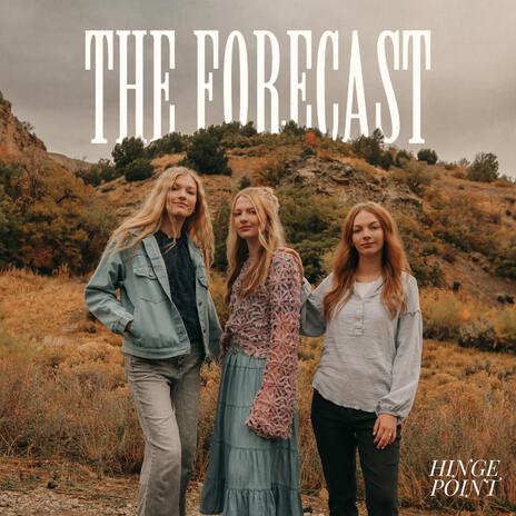 The Forecast | Boomplay Music