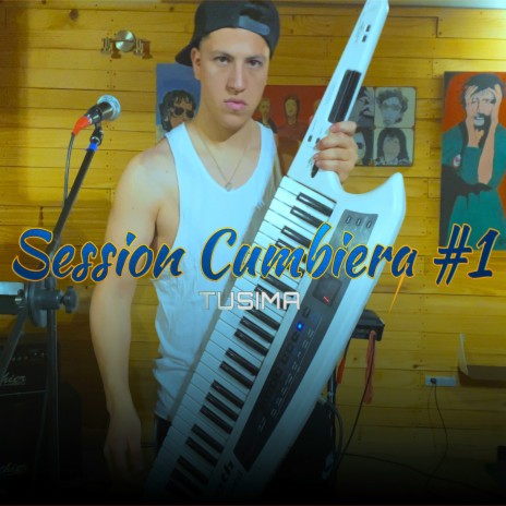 Session cumbiera #1 | Boomplay Music