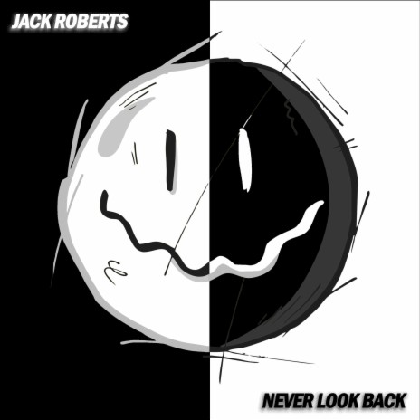 Never Look Back | Boomplay Music