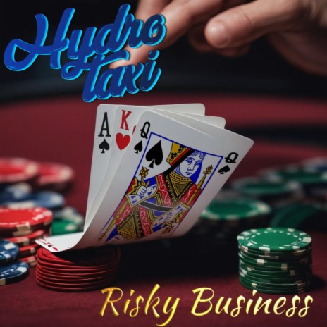 Risky Business | Boomplay Music