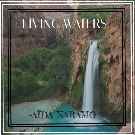 Living Waters | Boomplay Music