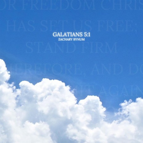 Galatians 5:1 | Boomplay Music