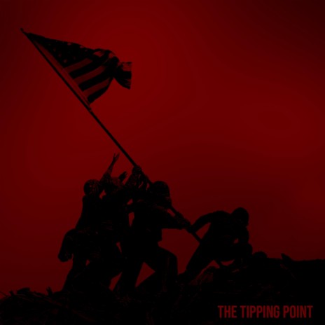 The Tipping Point ft. Topher, The Marine Rapper & Abraham Thomas | Boomplay Music