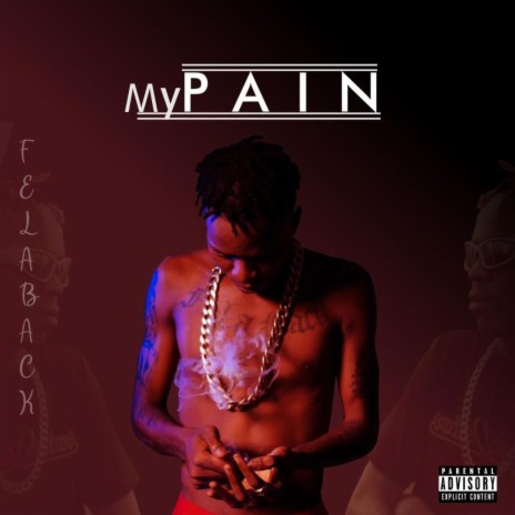 My PAIN | Boomplay Music