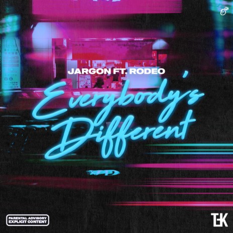 Everybody's Different ft. Rodeo | Boomplay Music