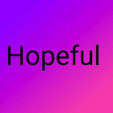 Hopeful | Boomplay Music