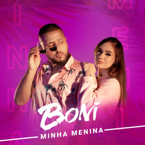 Minha Menina | Boomplay Music