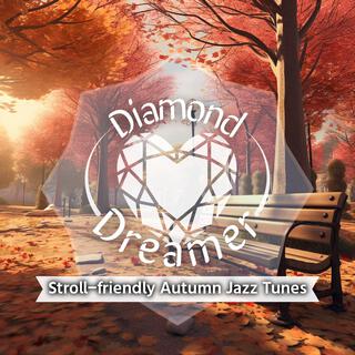 Stroll-friendly Autumn Jazz Tunes