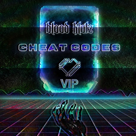 Cheat Codes (VIP) | Boomplay Music