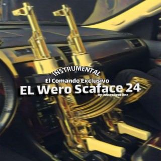 El Wero Scarface 24