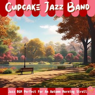 Jazz Bgm Perfect for an Autumn Morning Stroll