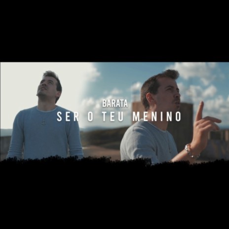 Ser o teu menino | Boomplay Music