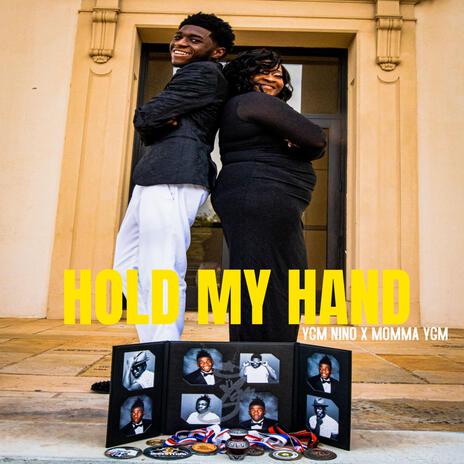 Hold My Hand ft. Momma Ygm | Boomplay Music