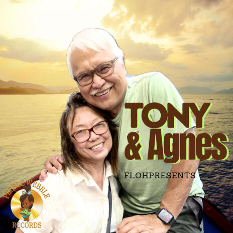 TONY & AGNES | Boomplay Music