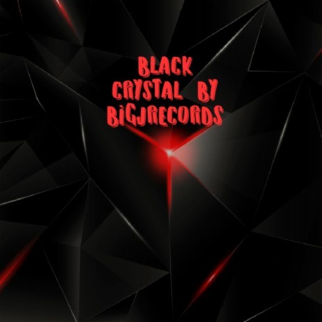 BLACK CRYSTAL | Boomplay Music