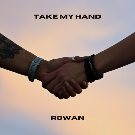 Take My Hand | Boomplay Music