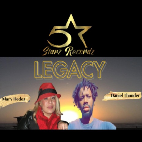 Legacy ft. Daniel Thunder | Boomplay Music