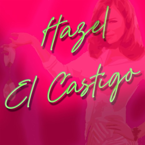 El Castigo | Boomplay Music