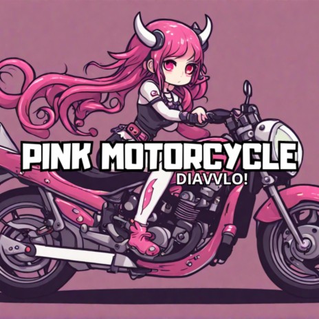 PINK MOTORCYCLE
