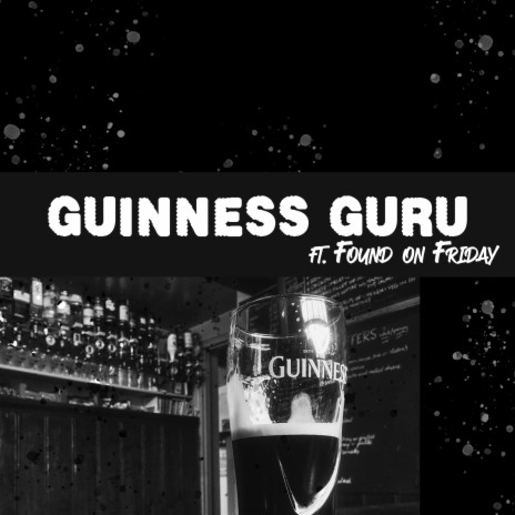 Irn Bru & Guinness | Boomplay Music
