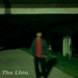 The Line. lyrics | Boomplay Music