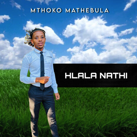 Hlala Nathi | Boomplay Music