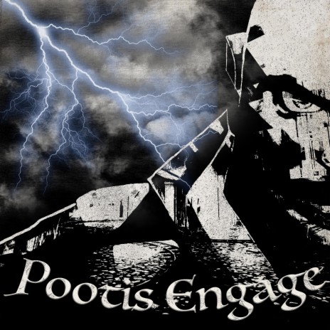 Pootis Engage | Boomplay Music