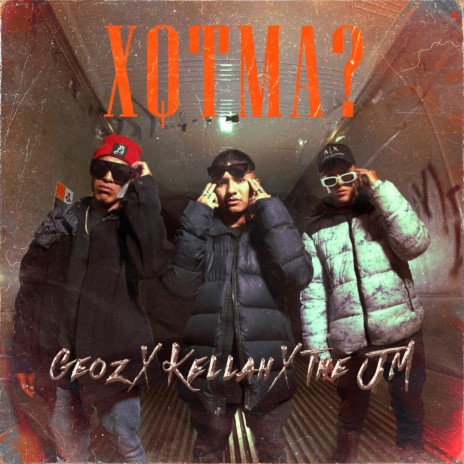 XQTMA? ft. Geoz & Jorge Mejía JM