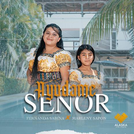 Ayudame Señor ft. Marleny Sapon | Boomplay Music