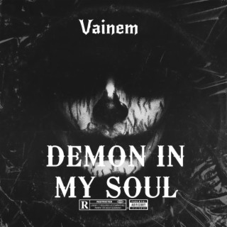 Demon in my Soul