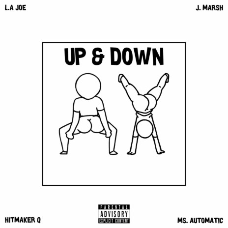Up & Down ft. J. Marsh, Ms. Automatic & Hitmaker Q | Boomplay Music