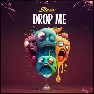 DROP ME