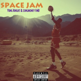 SpaceJam ft. FMB LongMoney lyrics | Boomplay Music