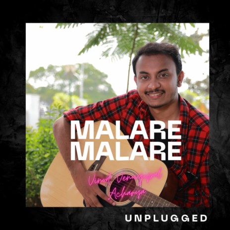 Malare Malare (Unplugged) | Boomplay Music