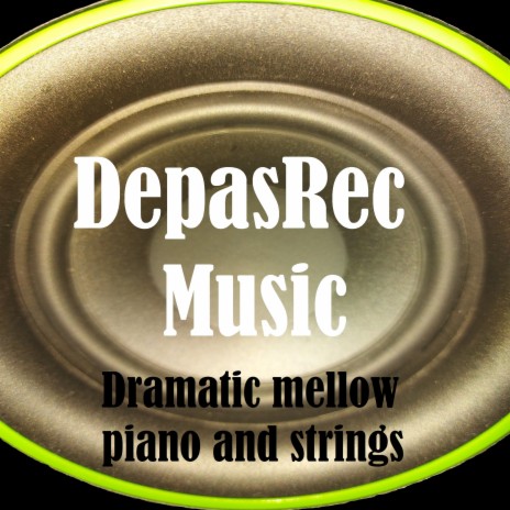 Dramatic Mellow Piano and Strings | Boomplay Music