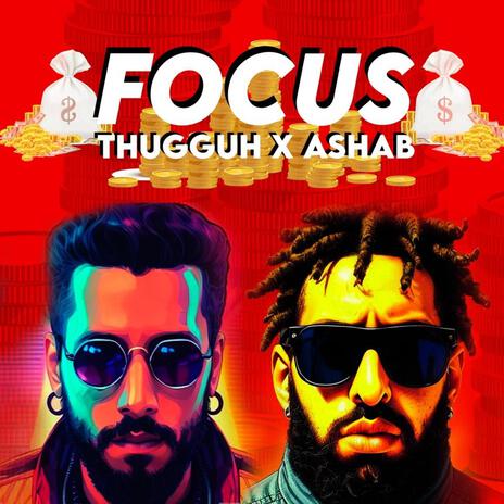 FOCUS ft. Ashab | Boomplay Music