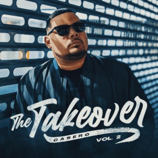 The Takeover, Vol. 2