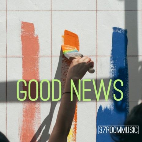 Good News | Boomplay Music