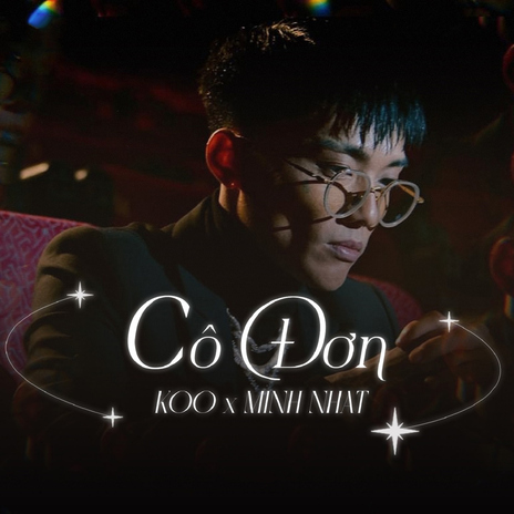 Cô Đơn ft. Minh Nhật | Boomplay Music