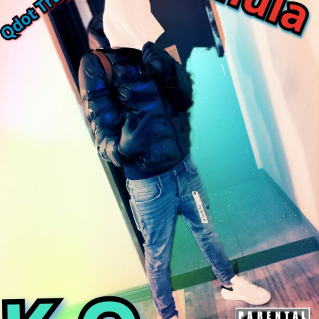 K.O ft. Kmula & Qdot Trap Nigga | Boomplay Music