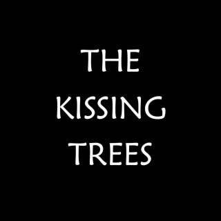 The Kissing Trees