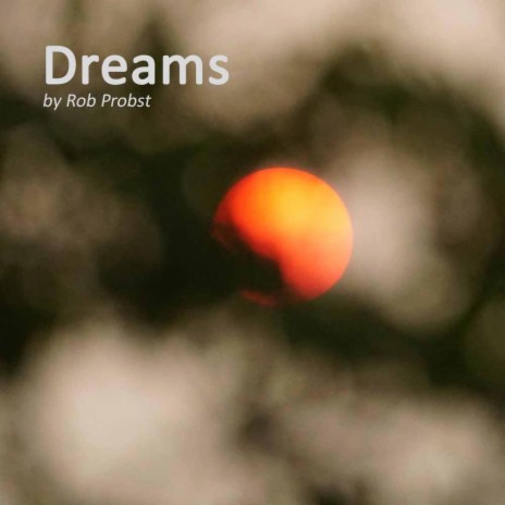 Dreams | Boomplay Music