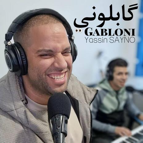 Gablouni Gabloni Cha3bi (كابلوني كابلوني شعبي) | Boomplay Music