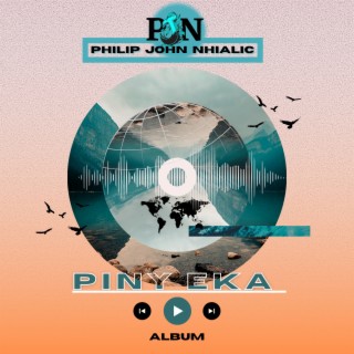 Pinynhom Eka_philip_ john_nhialic_music_SSD