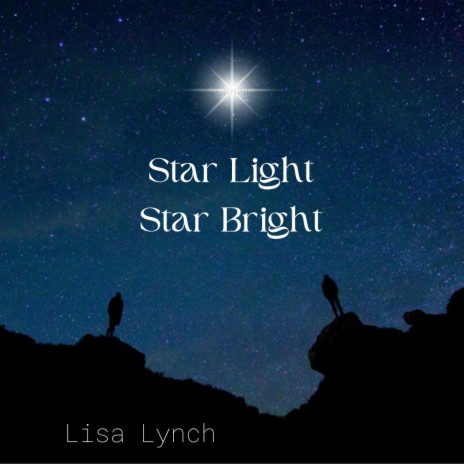 Star Light, Star Bright | Boomplay Music